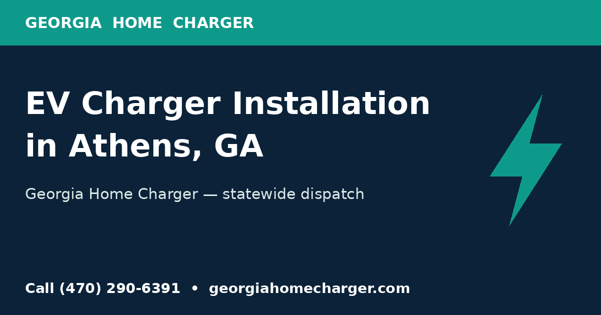 EV charger installation in Athens, GA — Georgia Home Charger